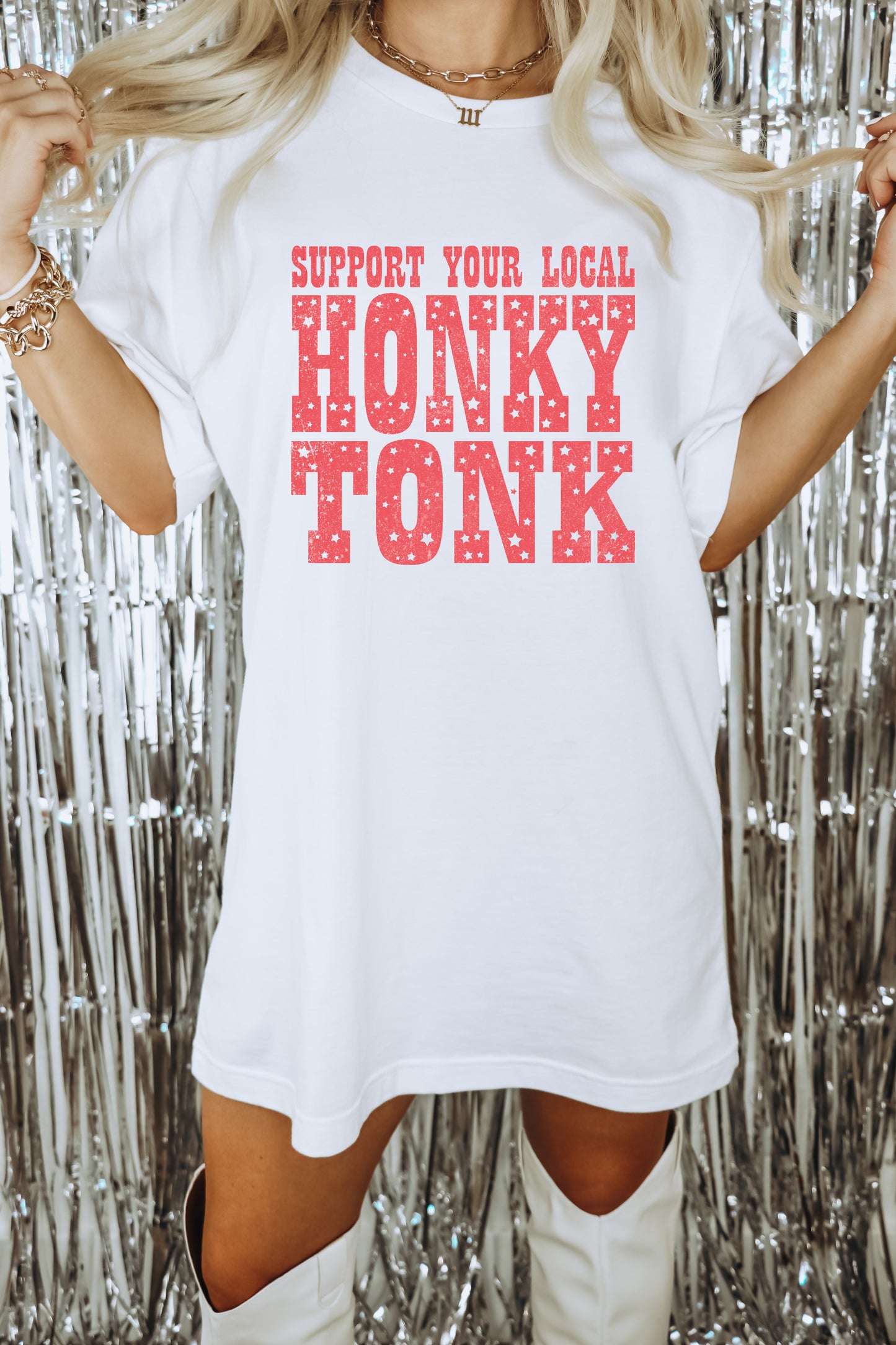 SUPPORT YOUR LOCAL HONKY TONK T-SHIRT