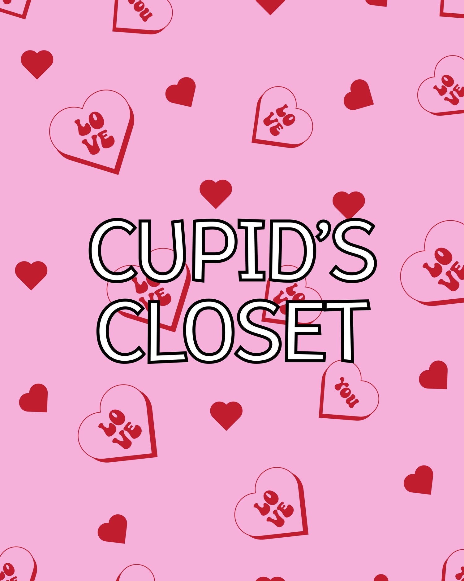 CUPID'S CLOSET