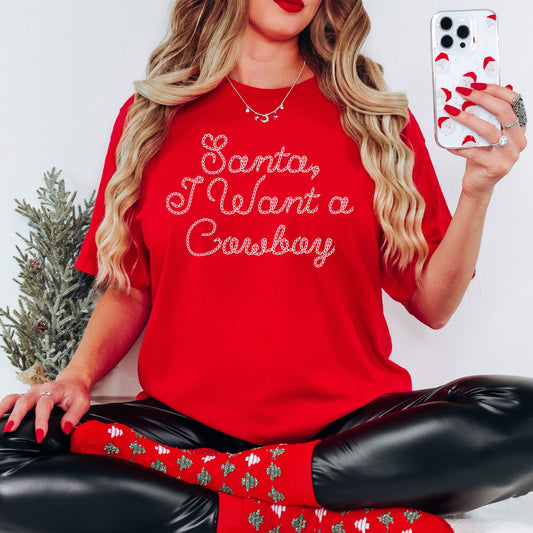 SANTA, I WANT A COWBOY TEE