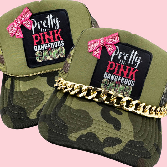 PRETTY IN PINK, DANGEROUS IN CAMO TRUCKER HAT