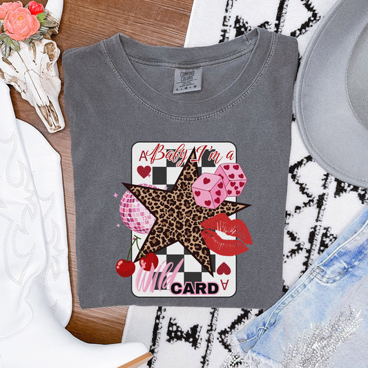 BABY I'M A WILDCARD TEE