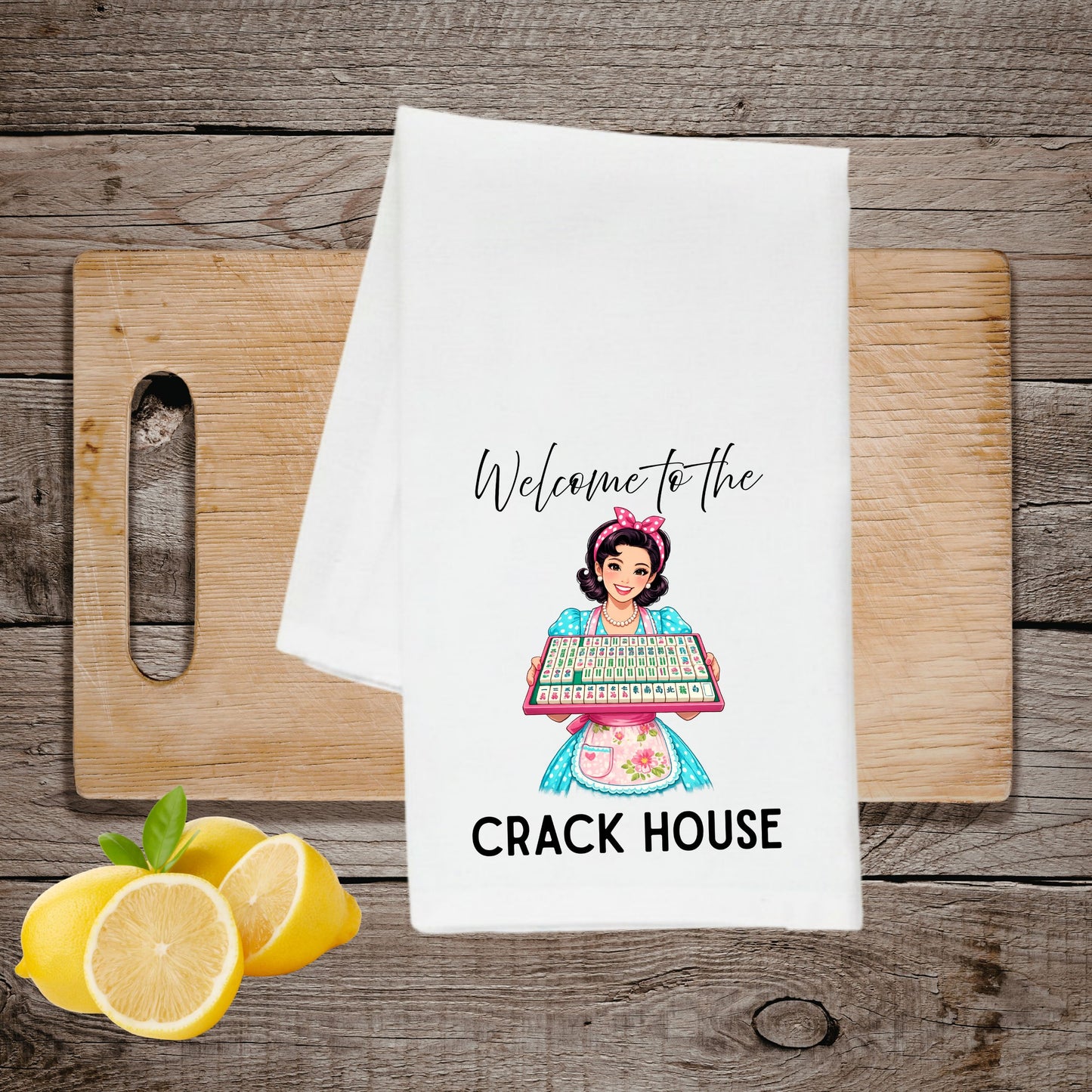 WELCOME TO THE CRACK HOUSE TOWEL