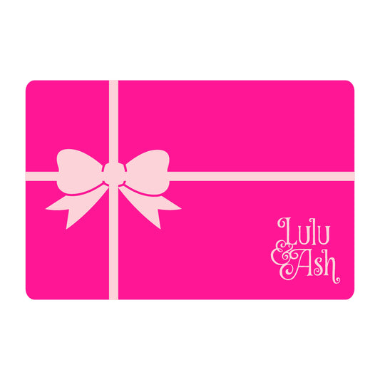Lulu & Ash Gift Card