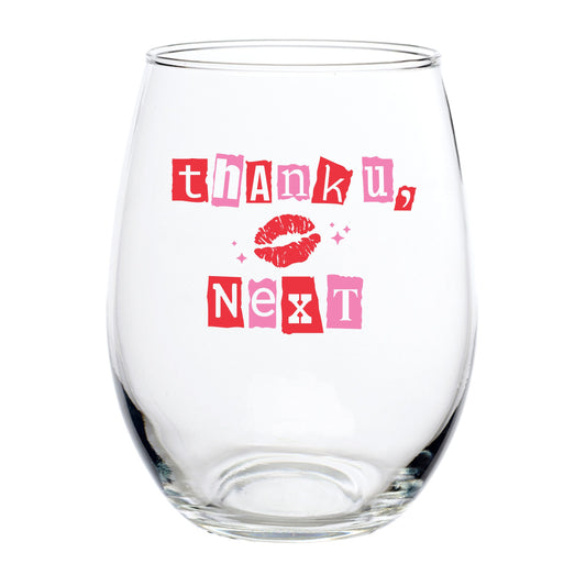 THANK YOU, NEXT STEMLESS WINE GLASS